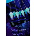 Pendulums Rock: Magic Crystals for Spiritual Communication, Discernment, and Healing