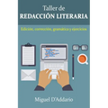 Taller de Redacción: Edición, corrección, gramática y ejercicios