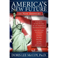 America's New Future: 100 New Answers