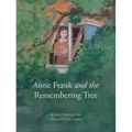 Anne Frank and Remembering Tree