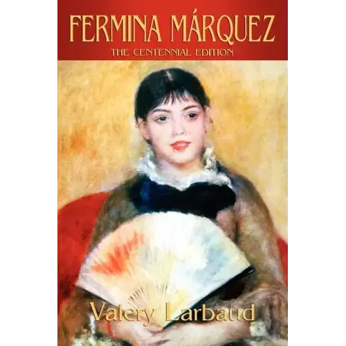 Fermina Marquez: The Centennial Edition