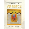 In Praise of Sadhguru Sai