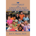 Culturally and Linguistically Diverse Children