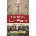 The Seven Last Words