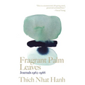 Fragrant Palm Leaves: Journals 1962-1966