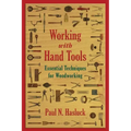Working with Hand Tools: Essential Techniques for Woodworking