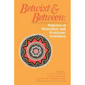 Betwixt and Between: Patterns of Masculine and Feminine Initiation