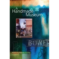 A Handmade Museum