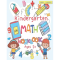 Kindergarten Math Workbook: For Kids Ages 3+, Beginner Math Preschool Learning Book with Number Tracing and Matching Activities, Basic Mathematica