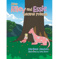 How Riley and Essie Became Friends