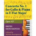 Concerto No. 1, Op. 107 By Dmitri Shostakovich. Edited By Rostropovich. For Cello and Piano Accompaniment. 20th Century. Difficulty: Difficult. Instru