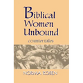 Biblical Women Unbound