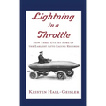 Lightning in a Throttle: How Three EVs Set Some of the Earliest Auto Racing Records