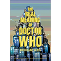 Real Meaning of Doctor Who