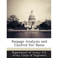 Seepage Analysis and Control for Dams