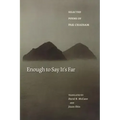 Enough to Say It's Far: Selected Poems of Pak Chaesam