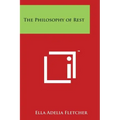 The Philosophy of Rest