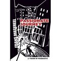 Passionate Journey: A Vision in Woodcuts