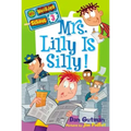Mrs. Lilly Is Silly!