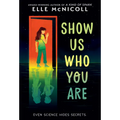 Show Us Who You Are