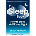 The Sleep Book: How to Sleep Well Every Night