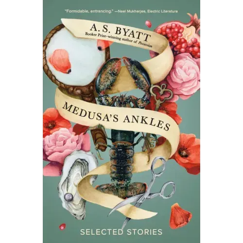 Medusa's Ankles: Selected Stories