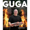 Guga: Breaking the Barbecue Rules