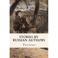 Stories by Russian Authors