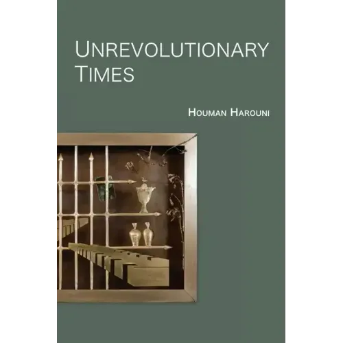 Unrevolutionary Times