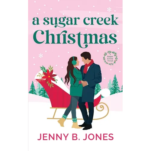 A Sugar Creek Christmas: A Sugar Creek Novel