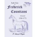 Early Lists of Frederick County, Maryland 1765-1775