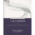 1 & 2 Kings: A Commentary for Biblical Preaching and Teaching