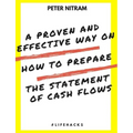 A Proven And Effective Way On How to Prepare The Statement of Cash Flows