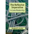 The Reflexive Imperative in Late Modernity