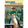 Horse Sense, Business Sense Vol. 1