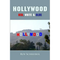 Hollywood - Red, White & Blue