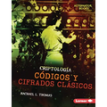 Códigos Y Cifrados Clásicos (Classic Codes and Ciphers)