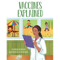 Vaccines Explained