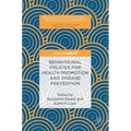 Behavioural Policies for Health Promotion and Disease Prevention
