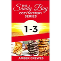 The Sandy Bay Cozy Mystery Series: 1-3