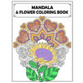 Mandala and Flowers Coloring Book: Adult Colouring Fun, Stress Relief Relaxation and Escape