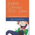 English Connect 365+ Jokes: For English Language Proficiency Volume B