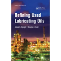 Refining Used Lubricating Oils