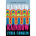 Rainbow Rainbow: Stories