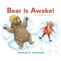 Bear Is Awake!: An Alphabet Story