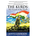 The Kurds: My Friends in the North