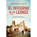 El Invierno de Los Leones / The Winter of Lions