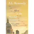Alive in the Merciful Country
