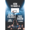 How to Make a Blindfolded Free Throw: The Art and Science of Growing an Audience Online