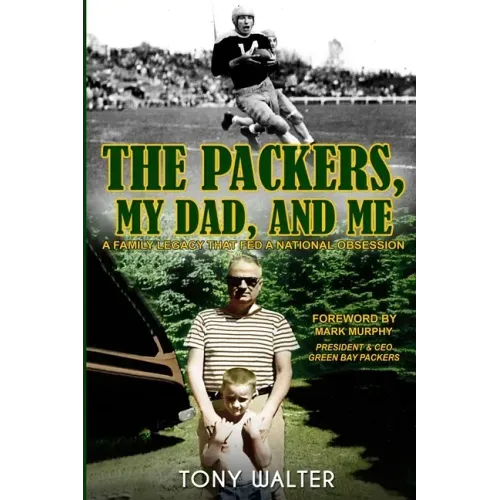 The Packers, My Dad, and Me